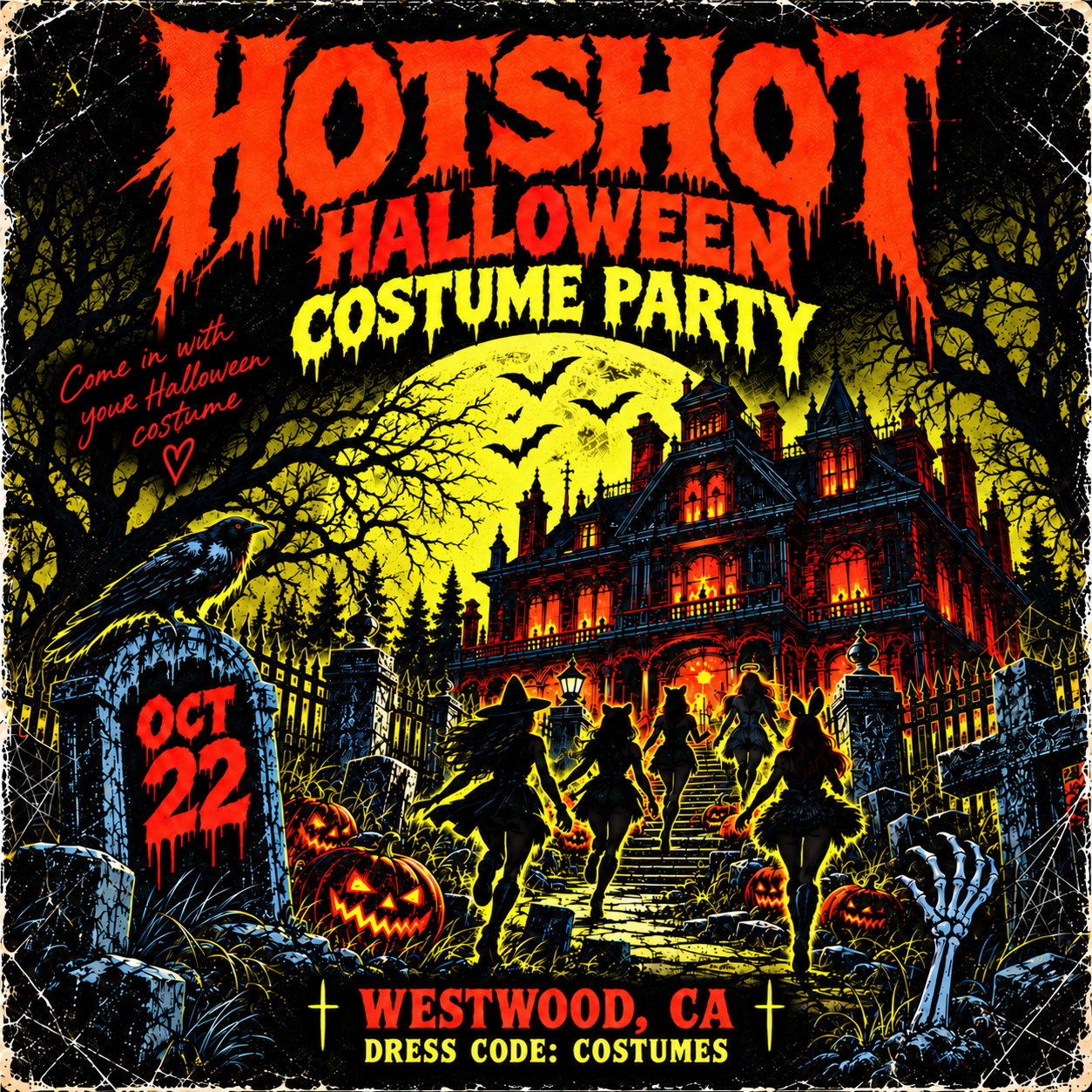 HOTSHOT Halloween Costume Party poster. October 22, Westwood, CA. Dress code: costumes.